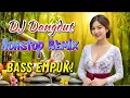Lagu DJ NONSTOP BASS EMPUK 🔥 PALING MANTAP MUSIKNYA 🎧 FULL HOUSE MIX DANGDUT TERBAIK ✨ VOL 191