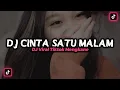 Download Lagu DJ CINTA SATU MALAM‼️DJ TIKTOK VIRAL 2022‼️