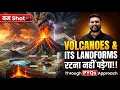 Volcanoes Its Types and Landforms Complete Geography Revision