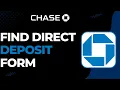 How To Find Chase Direct Deposit Form