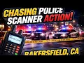 LIVE Police Scanner Watch Bakersfield CA Crime Activity