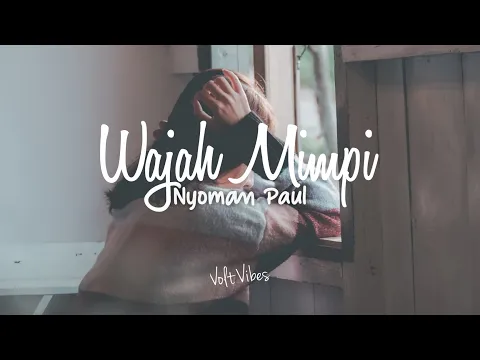 Download MP3 Nyoman Paul Aro - Wajah Mimpi Video Lirik Full Version | Audisi Indonesian Idol