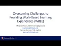Overcoming Challenges to Providing Work-Based Learning Experiences WBLE