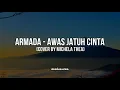 Armada - Awas Jatuh Cinta (Cover by Michela Thea)