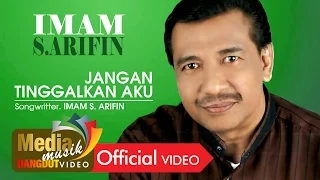 Download Imam S. Arifin Feat. Ade K. - Jangan Tinggalkan Aku | Dangdut [OFFICIAL] MP3