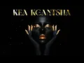 Nkosazana Daughter & Master KG - Kea Kgantsha With (Dalom Kids & KingTemoso)(Official Audio)