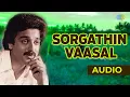 Download Lagu Sorgathin Vaasal Audio song | Mangamma Sabatham | S P Balasubramanyam \u0026 Vani Jairam Hits