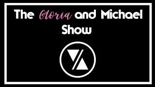 The Gloria And Michael Show At The AIA A19  The Gloria And Michael Show At The AIA A19