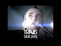 Download Lagu Travis - Side (Official HD Music Video)