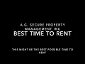This could be the best time to rent a unit