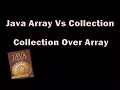 Collection - Java Array Vs Collection