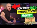 this is how much money TimTheTatman makes from youtube