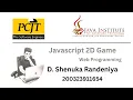 JavaScript 2D Game Development Java Institute D Shenuka Randeniya