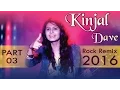 Download Lagu KINJAL DAVE | ROCK REMIX | Non Stop | Part 3 | Gujarati DJ Mix Songs | Diwali Dhamaka 2016 | 1080p