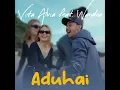 Aduhai - Vita Alvia & Wandra