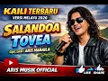 Lagu SALANDOA TOVEA - KAILI VERSI MELAYU 2026, Cipt,Lirik : @ArisMaraila 