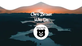 chris brown who dis