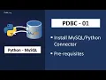 PDBC Tutorial Python - MySQL Tutorial How to Install MySQL Connector