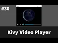 Kivy Player Kivy Tutorial For Beginner Kivy 2021