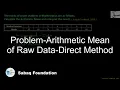 Problem-Arithmetic Mean of Raw Data-Direct Method Math Lecture Sabaq pk