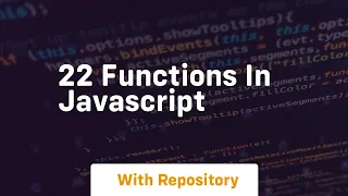 22 functions in javascript