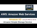 How to use AWS CLI with s3 Using AWS CLI tool for S3 Bucket