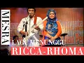 Download Lagu NOT OFFICIAL: KEMESRAAN RICCA -  RHOMA IRAMA; Lagu Menunggu