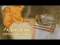 Lagu Pasensya Na - Zephanie (Official Music Video)