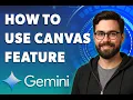 How To Use Google Gemini Canvas Feature 2026 Guide