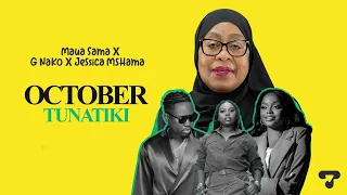 Maua Sama, G nako & Jessica Mshama - October Tunatiki (Official Audio)