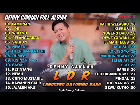 Download MP3 DENNY CAKNAN - LANGGENG DAYANING RASA (LDR) | FULL ALBUM TERBARU 2024 | LAGU JAWA TERBARU 2024