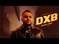 DXB ( OFFICIAL VIDEO ) Cheema Y | New Punjabi Songs 2025