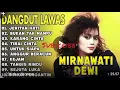 Download Lagu DANGDUT LAWAS TERBAIK MIRNA WATI DEWI 