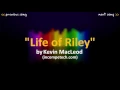 Kevin MacLeod: Life of Riley