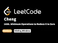 LeetCode 1658 Minimum Operations to Reduce X to Zero