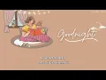[Engsub+Vietsub] Goodnight || Sarah Kang (feat. Juju B. Goode)