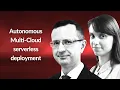 Multi-Cloud serverless deployment Pawel Skrzypek Alicja Reniewicz Conf42 Cloud Native 2021