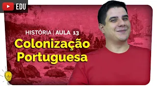 Colonização Portuguesa no Brasil | História #13 | prof. Heitor Ribeiro | Extensivo Enem