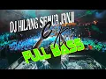 DJ HILANG SEMUA JANJI [[ DJ SLOW FULL BASS ]]