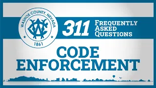 311 FAQ Code Enforcement