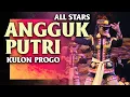 Download Lagu ANGGUK PUTRI KLASIK - Penari All Stars Kulon Progo
