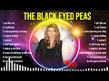 Best Songs of The Black Eyed Peas full album 2024 ~ Top 10 songs
