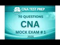 CNA Mock Exam 2026 70 Practice Questions with Answers NNAAP CNA Practice Test