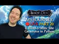 Build a Static Site Generator in Python - My Journey Through Boot dev LIVE PART 20