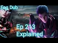 Download Lagu Swallowed Star Episode 213 | Novel Chapter Explained in Detail