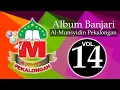 Download Lagu Sholawat Banjari AL-MUNSYIDIN Pekalongan Vol.14 Full HD Musik