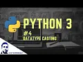 Type Casting in Python Python Tutorial Series