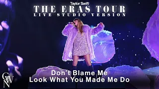 Download Taylor Swift - Don't Blame Me / Look What You Made Me Do (Live Studio Version) [The Eras Tour] MP3