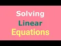 Solving Linear Equations Inequalities In One Variable Full Course