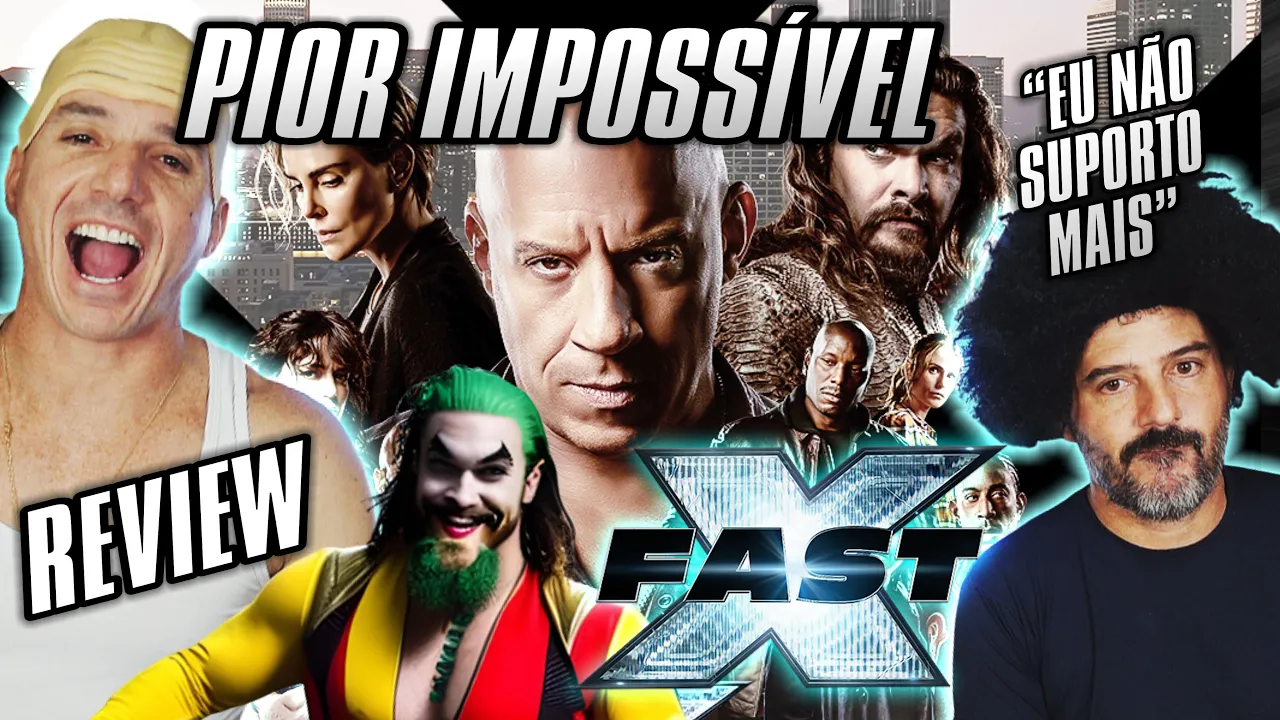 ASSISTIMOS, PIOR IMPOSSÍVEL - REVIEW de VELOZES E FURIOZOS 10 #fastx